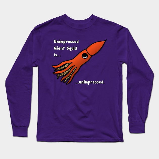 Unimpressed Giant Squid Long Sleeve T-Shirt by penguinsam